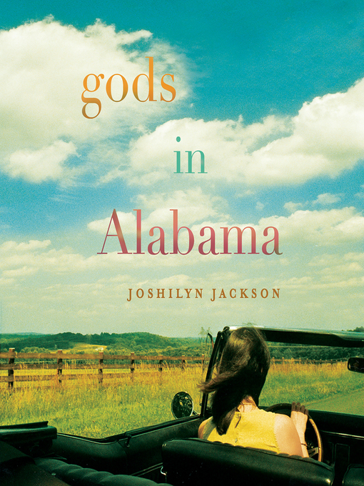 Title details for Gods in Alabama by Joshilyn Jackson - Wait list